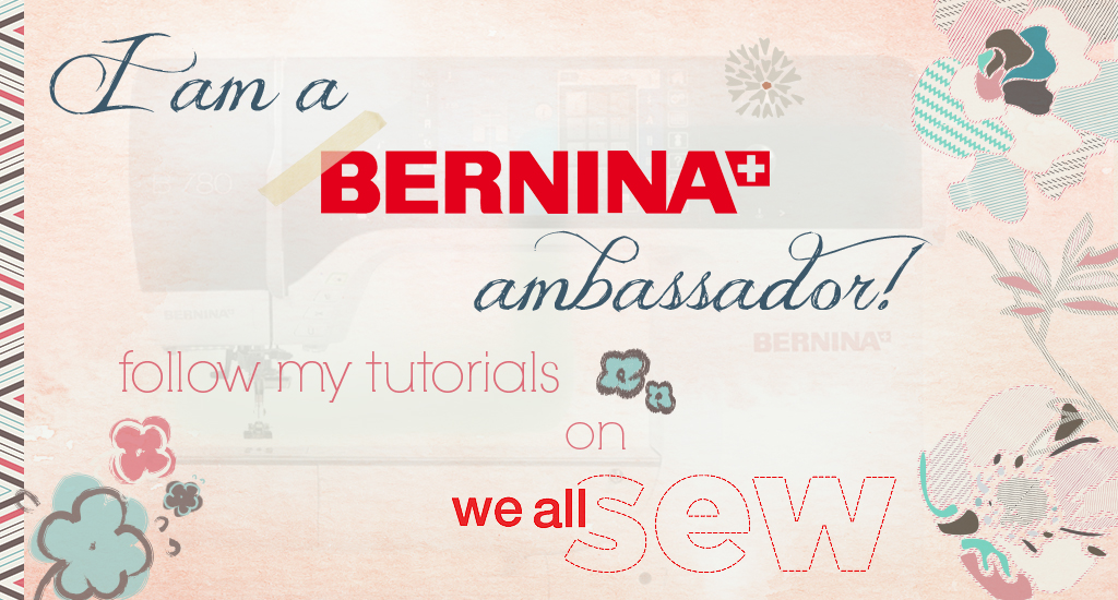 Bernina Ambassador - We all Sew