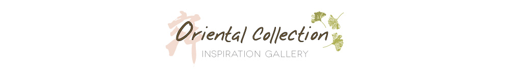 Inspiration Gallery - Oriental Collection